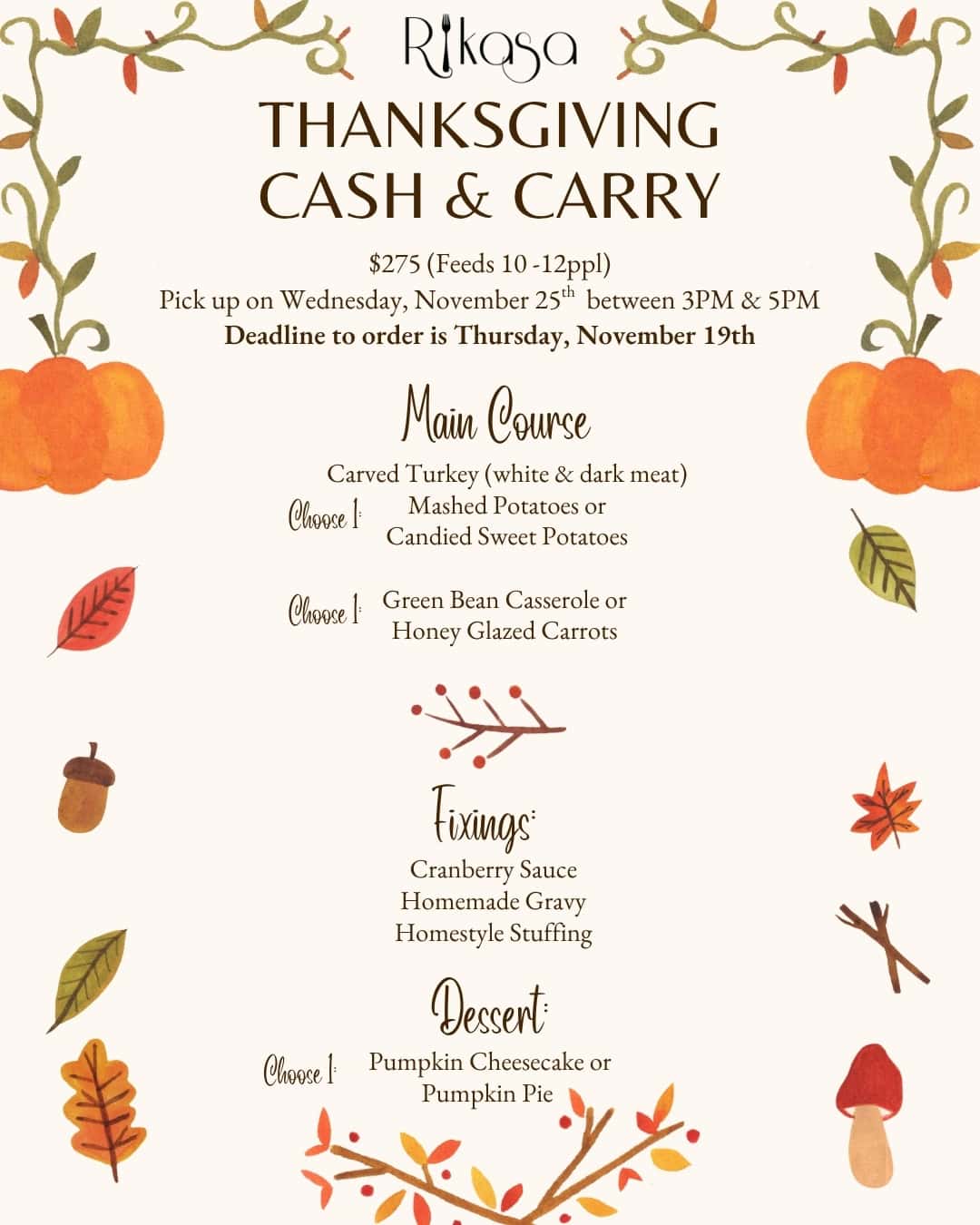 2026 Rikasa Thanksgiving Cash Carry